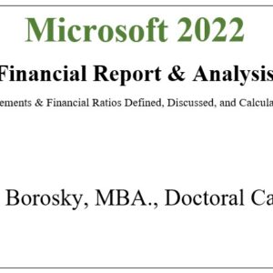 Microsoft Financial Report by Paul Borosky, MBA.