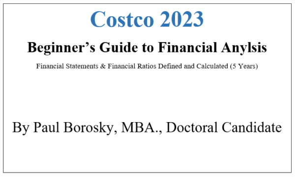 Costco 2023 Beginner's Guide to Financial Analysis by Paul Borosky, MBA.