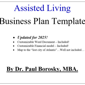 Assisted Living Business Plan Template by Dr. Paul MBA