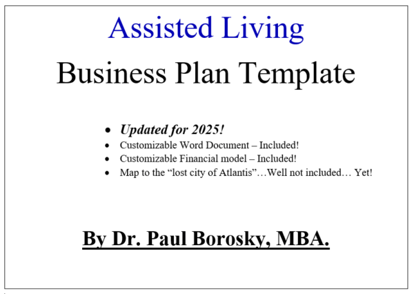 Assisted Living Business Plan Template by Dr. Paul MBA