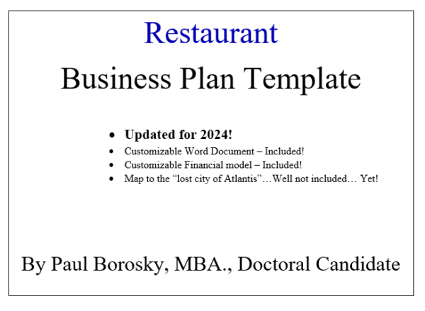 Restaurant Business Plan Template by Paul Borosky, MBA.