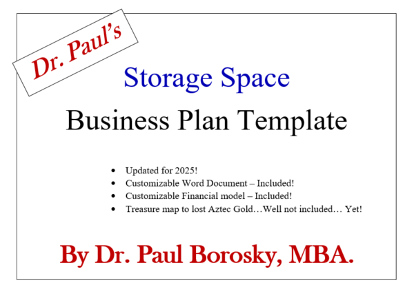 Storage Space business plan template by Dr. Paul Borosky, MBA