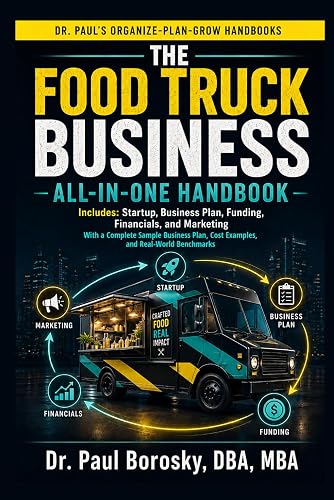 The Food Truck Business All-in-One Handbook book cover by Dr. Paul Borosky
