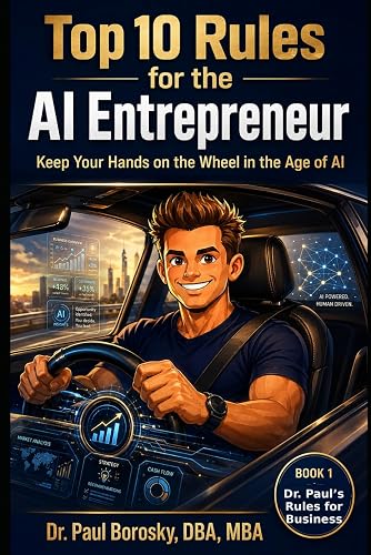 Dr. Paul's Top 10 Rules for the AI Entrepreneur book cover